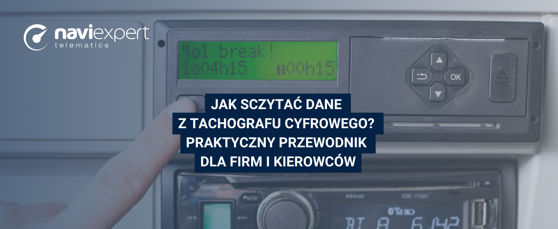 Jak sczytać dane z tachografu cyfrowego? Praktyczny przewodnik...