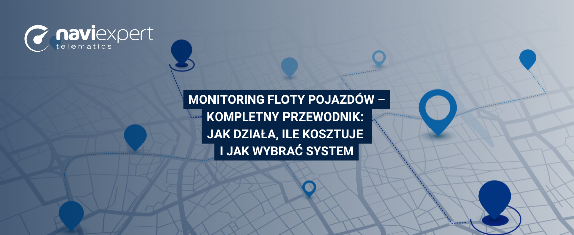 Monitoring floty pojazdów GPS – kompletny przewodnik: jak...
